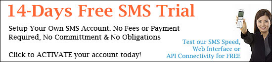 Activate your Free SMS Trial Account today!